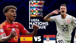 Spain vs Serbia .
